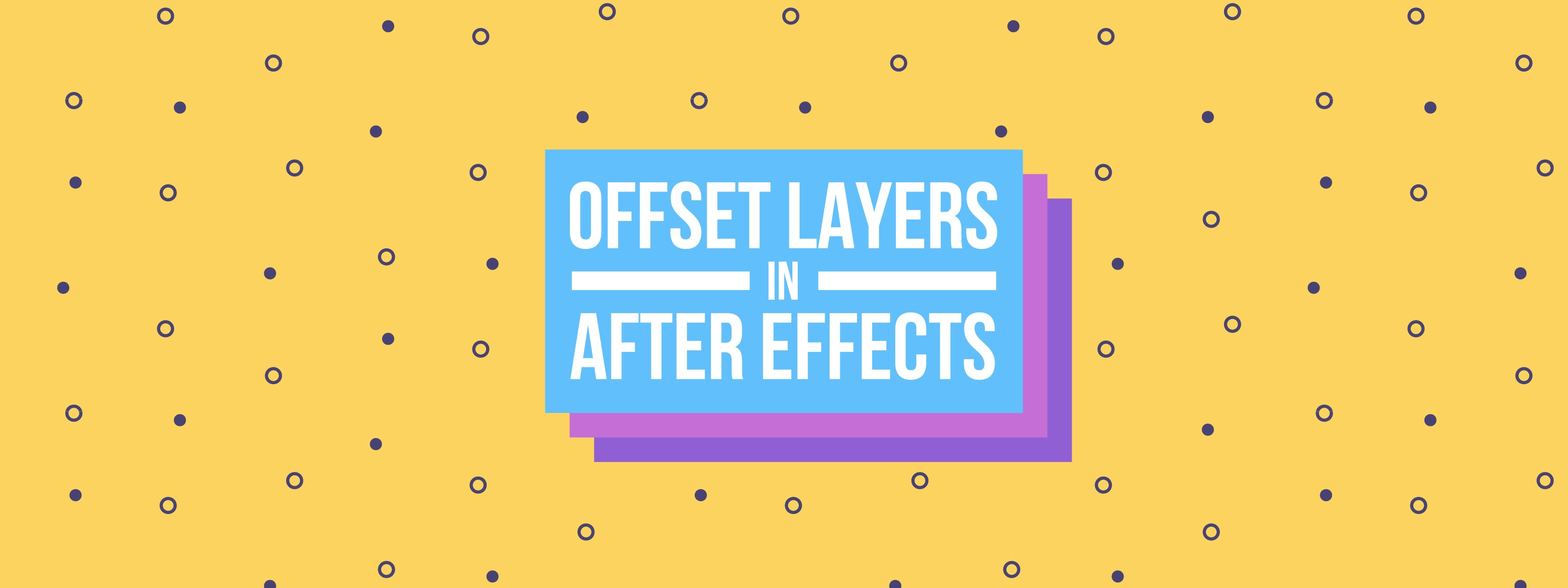 how-to-offset-layers-in-after-effects-motion-array